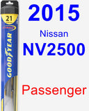 Passenger Wiper Blade for 2015 Nissan NV2500 - Hybrid