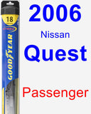 Passenger Wiper Blade for 2006 Nissan Quest - Hybrid