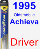 Driver Wiper Blade for 1995 Oldsmobile Achieva - Hybrid