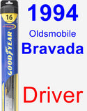 Driver Wiper Blade for 1994 Oldsmobile Bravada - Hybrid