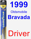 Driver Wiper Blade for 1999 Oldsmobile Bravada - Hybrid