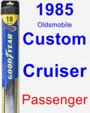 Passenger Wiper Blade for 1985 Oldsmobile Custom Cruiser - Hybrid