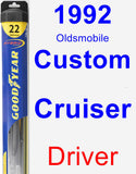 Driver Wiper Blade for 1992 Oldsmobile Custom Cruiser - Hybrid