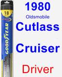 Driver Wiper Blade for 1980 Oldsmobile Cutlass Cruiser - Hybrid