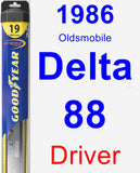 Driver Wiper Blade for 1986 Oldsmobile Delta 88 - Hybrid