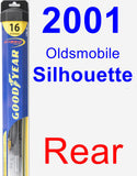 Rear Wiper Blade for 2001 Oldsmobile Silhouette - Hybrid