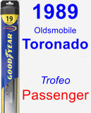 Passenger Wiper Blade for 1989 Oldsmobile Toronado - Hybrid