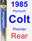 Rear Wiper Blade for 1985 Plymouth Colt - Hybrid