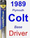 Driver Wiper Blade for 1989 Plymouth Colt - Hybrid