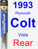 Rear Wiper Blade for 1993 Plymouth Colt - Hybrid