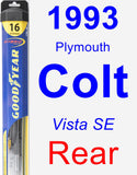 Rear Wiper Blade for 1993 Plymouth Colt - Hybrid