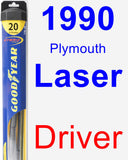 Driver Wiper Blade for 1990 Plymouth Laser - Hybrid