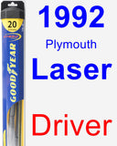 Driver Wiper Blade for 1992 Plymouth Laser - Hybrid