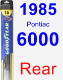 Rear Wiper Blade for 1985 Pontiac 6000 - Hybrid