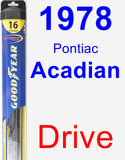 Driver Wiper Blade for 1978 Pontiac Acadian - Hybrid