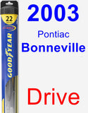 Driver Wiper Blade for 2003 Pontiac Bonneville - Hybrid