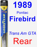 Rear Wiper Blade for 1989 Pontiac Firebird - Hybrid