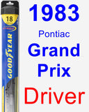 Driver Wiper Blade for 1983 Pontiac Grand Prix - Hybrid