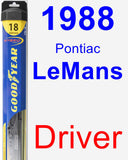 Driver Wiper Blade for 1988 Pontiac LeMans - Hybrid