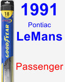 Passenger Wiper Blade for 1991 Pontiac LeMans - Hybrid