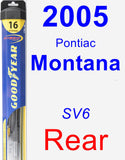 Rear Wiper Blade for 2005 Pontiac Montana - Hybrid