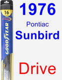 Driver Wiper Blade for 1976 Pontiac Sunbird - Hybrid