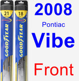 Front Wiper Blade Pack for 2008 Pontiac Vibe - Hybrid