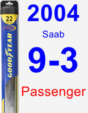 Passenger Wiper Blade for 2004 Saab 9-3 - Hybrid