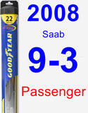 Passenger Wiper Blade for 2008 Saab 9-3 - Hybrid