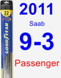 Passenger Wiper Blade for 2011 Saab 9-3 - Hybrid