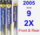 Front & Rear Wiper Blade Pack for 2005 Saab 9-2X - Hybrid