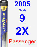 Passenger Wiper Blade for 2005 Saab 9-2X - Hybrid