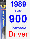 Driver Wiper Blade for 1989 Saab 900 - Hybrid