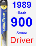 Driver Wiper Blade for 1989 Saab 900 - Hybrid