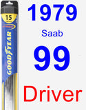 Driver Wiper Blade for 1979 Saab 99 - Hybrid