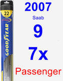 Passenger Wiper Blade for 2007 Saab 9-7x - Hybrid