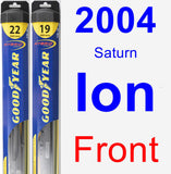 Front Wiper Blade Pack for 2004 Saturn Ion - Hybrid