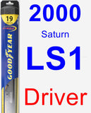 Driver Wiper Blade for 2000 Saturn LS1 - Hybrid