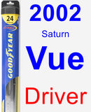 Driver Wiper Blade for 2002 Saturn Vue - Hybrid