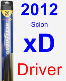 Driver Wiper Blade for 2012 Scion xD - Hybrid