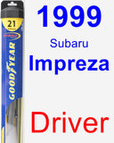 Driver Wiper Blade for 1999 Subaru Impreza - Hybrid