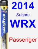 Passenger Wiper Blade for 2014 Subaru WRX - Hybrid