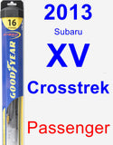 Passenger Wiper Blade for 2013 Subaru XV Crosstrek - Hybrid
