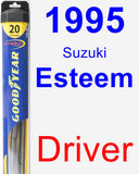 Driver Wiper Blade for 1995 Suzuki Esteem - Hybrid