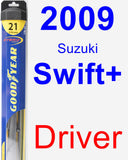 Driver Wiper Blade for 2009 Suzuki Swift+ - Hybrid