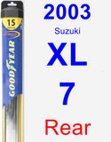 Rear Wiper Blade for 2003 Suzuki XL-7 - Hybrid