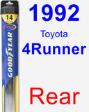 Rear Wiper Blade for 1992 Toyota 4Runner - Hybrid