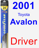 Driver Wiper Blade for 2001 Toyota Avalon - Hybrid