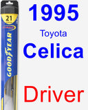 Driver Wiper Blade for 1995 Toyota Celica - Hybrid