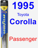 Passenger Wiper Blade for 1995 Toyota Corolla - Hybrid